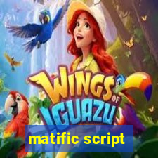 matific script